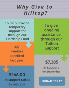 The impact of giving to Hilltop Tuition Assistance & Hardship Fund